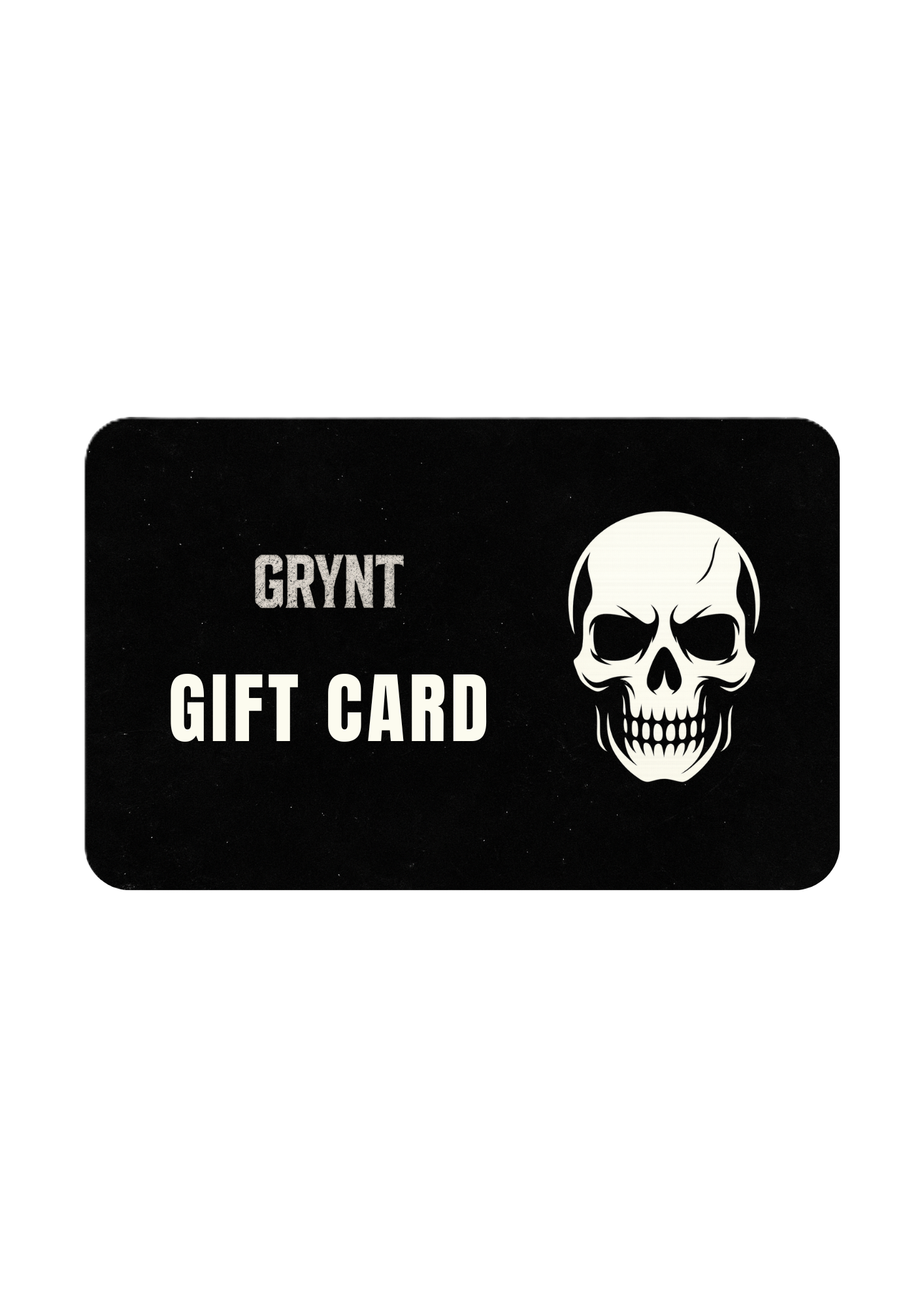 GRYNT // GIFT CARD